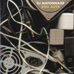 DJ Mayonnaise