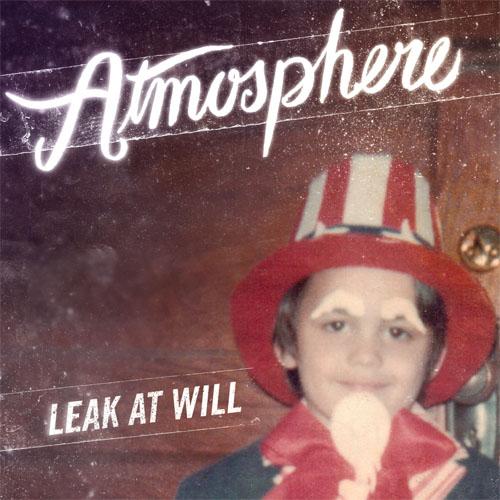 Atmosphere "Leak At Will"