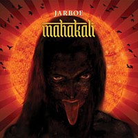 Jarboe: Mahakali