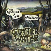 Gangrene: Gutter Water