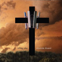 Killing Joke: Absolute Dissent