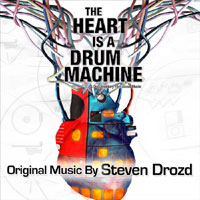 Steven Drozd: The Heart is a Drum Machine