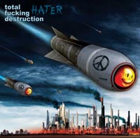 Total Fucking Destruction: Hater