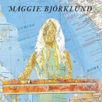 Maggie Björklund: Coming Home