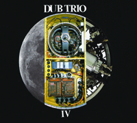 Dub Trio: IV