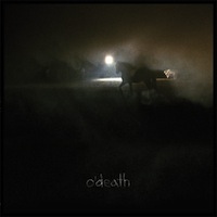 O'Death: Outside