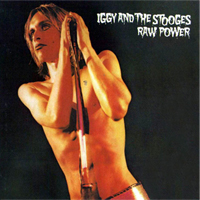 Iggy & The Stooges: Raw Power