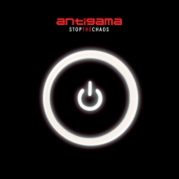 Antigama: Stop the Chaos EP