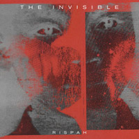 The Invisible: Rispah