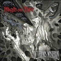 High on Fire: De Vermis Mysteriis