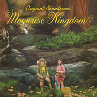 Moonrise Kingdom: Original Soundtrack