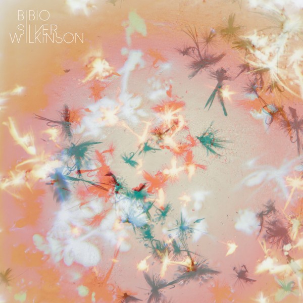 Bibio: Silver Wilkinson