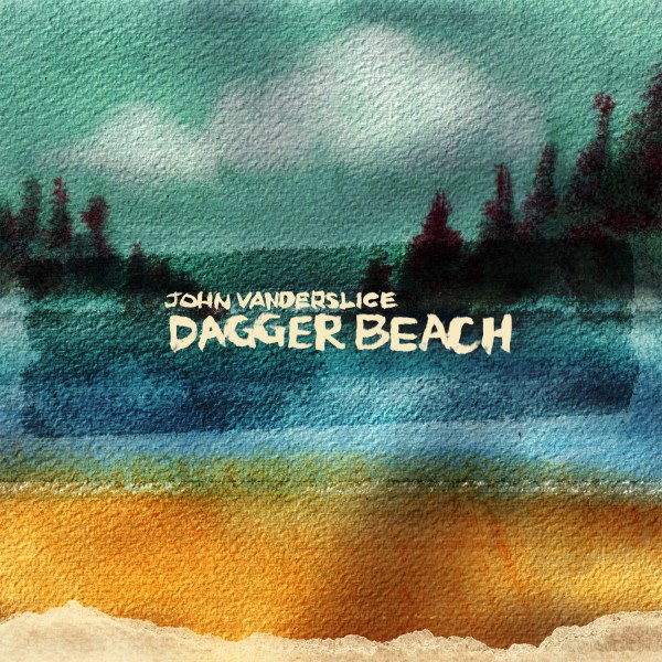 John Vanderslice: Dagger Beach