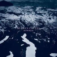 Russian Circles: Memorial