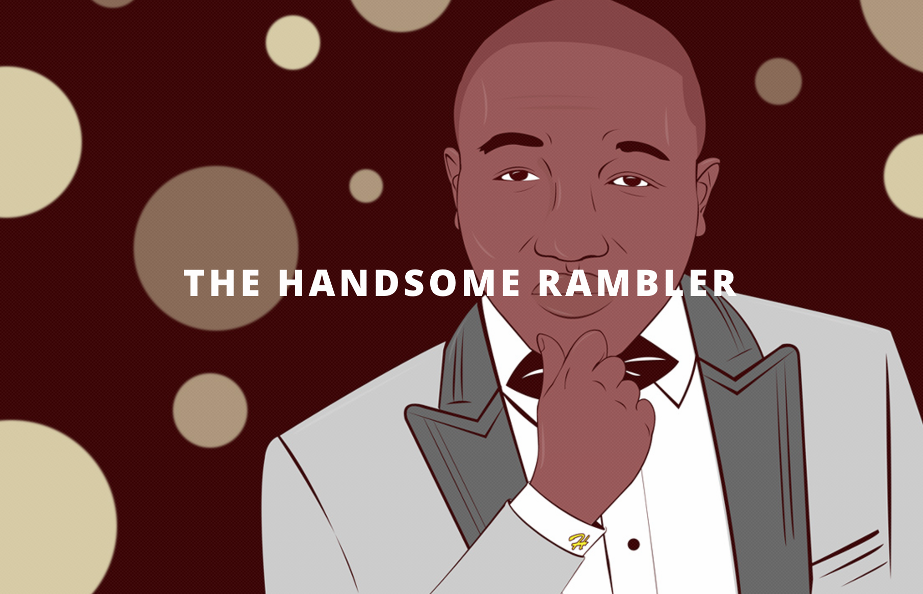 Handsome Rambler by Hannibal Buress